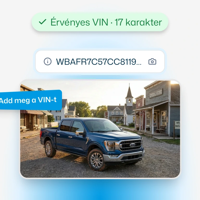 Adja meg a VIN-t vagy a rendszámát